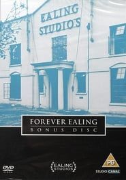 Forever Ealing (2002)