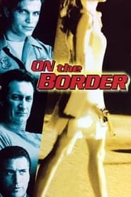 On the Border series tv