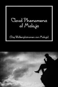 Image Cloud Phenomena of Maloja 1924
