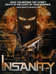 Insanity (2005)