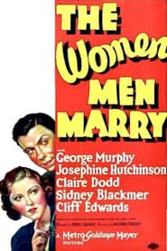 The Women Men Marry 1937 streaming