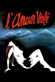 L'Amour violé (1978)