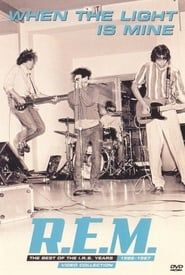 R.E.M.: When the Light is Mine series tv