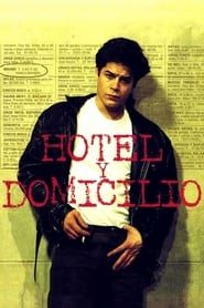 Hotel y domicilio (1995)