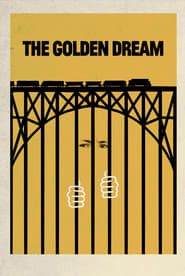 The Golden Dream series tv