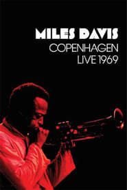 Miles Davis: Copenhagen Live 1969 series tv