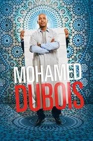 Voir Mohamed Dubois (2013) en streaming