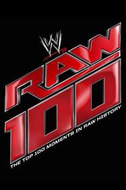 The Top 100 Moments In Raw History series tv
