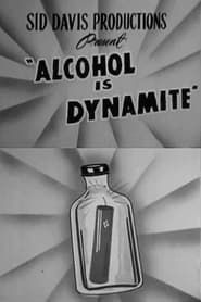 Alcohol Is Dynamite series tv