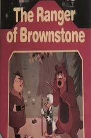 The Ranger Of Brownstone series tv