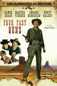 Four Fast Guns 1960 streaming