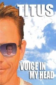 Christopher Titus: Voice in my Head series tv