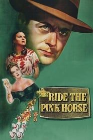 Ride the Pink Horse series tv