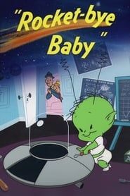 Rocket-bye Baby series tv