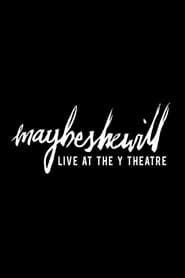 Maybeshewill: Live At The Y Theatre series tv