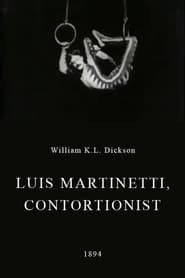Luis Martinetti, Contortionist series tv
