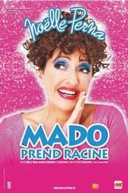 Mado Prend Racine series tv