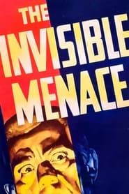 The Invisible Menace series tv