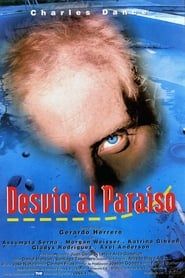 Desvío al paraíso (1994)