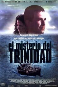 El misterio del Trinidad 2003 streaming