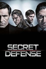 Voir Secret Défense (2008) en streaming