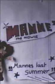 Manne - the Movie 