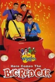 The Wiggles: Here Comes The Big Red Car series tv