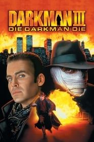 Darkman III : Meurt Darkman meurt streaming