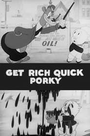 Get Rich Quick Porky series tv