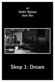 Sleep 1: Dream series tv