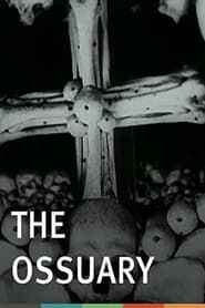 Affiche de The Ossuary