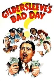 Gildersleeve's Bad Day 1943 streaming