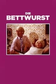 Die Bettwurst (1971)