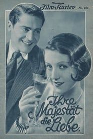 Ihre Majestät die Liebe (1933)