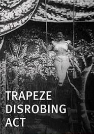 Image Trapeze Disrobing Act