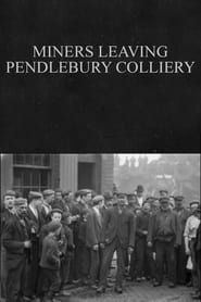 Miners Leaving Pendlebury Colliery series tv