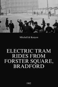 Electric Tram Rides from Forster Square, Bradford (1902)