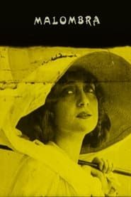 Malombra 1917 streaming
