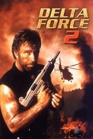 Delta Force 2 1990 streaming