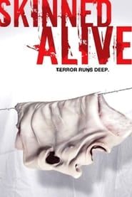 watch Skinned alive