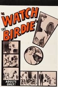 Watch the Birdie (1965)