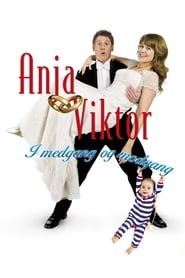 watch Anja og Viktor - I medgang og modgang
