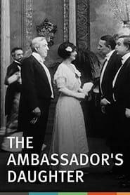 The Ambassador's Daughter series tv