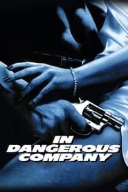 In Dangerous Company series tv
