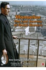 Monseñor: The Last Journey of Óscar Romero series tv