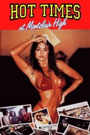 Hot Times at Montclair High (1989)