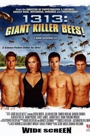 1313: Giant Killer Bees! series tv