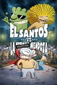 El Santos vs la Tetona Mendoza series tv