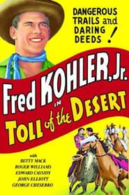 Toll of the Desert series tv