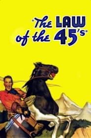 The Law of 45's (1935)